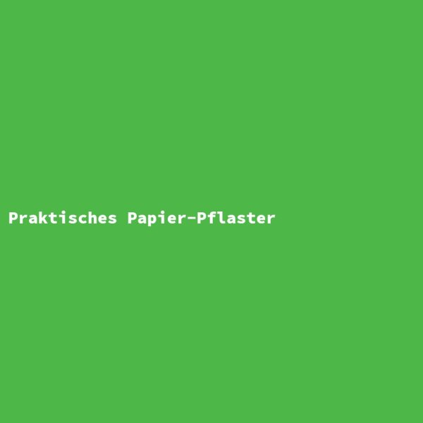Praktisches Papier-Pflaster