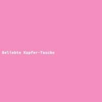 Beliebte Kupfer-Tasche