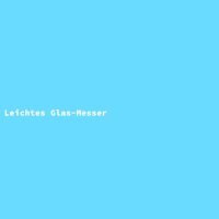 Leichtes Glas-Messer